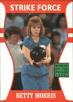 1991 Little Sun Ladies Pro Bowling Tour Strike Force #10 Betty Morris Front